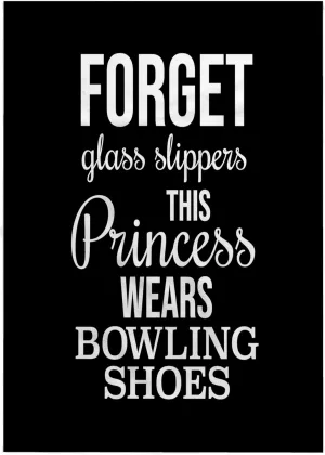 3dRose 22x30 Bath Hand Pool Towel - Forget Glass Slippers This Princess Wears Bowling Shoes White on Black Stamp City - Typography