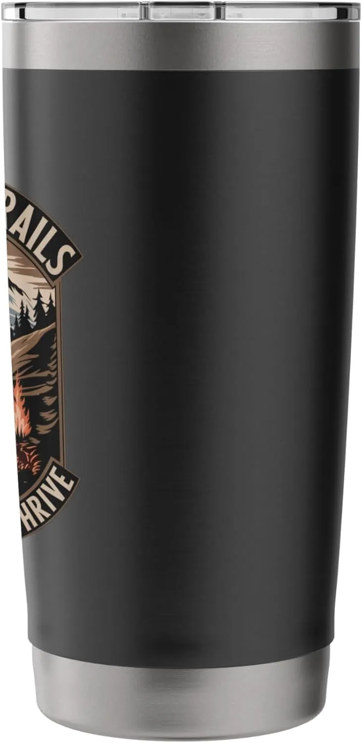 Beyond the Trails Alpine Campers Thrive Alpine Camping Stainless Steel Insulated Tumbler