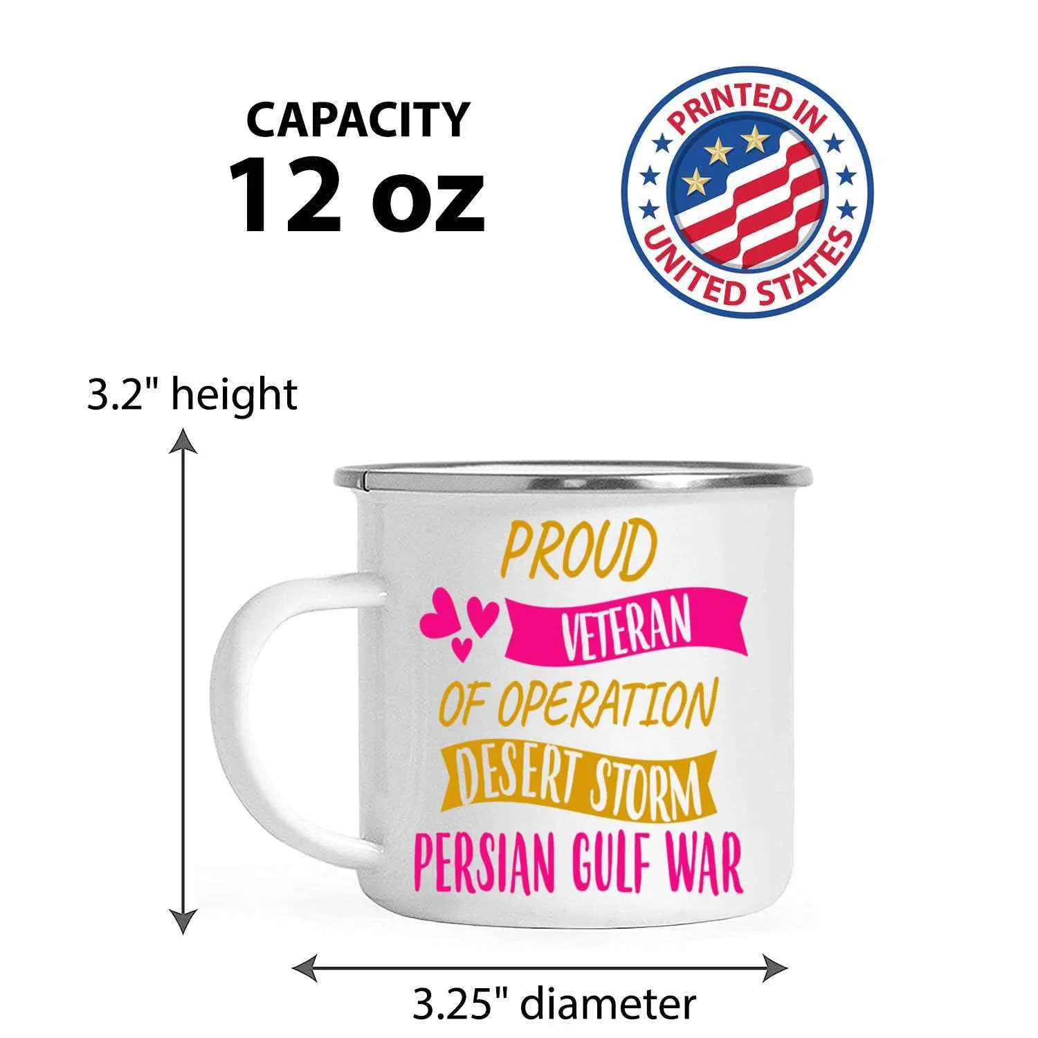Gift Idea Inspirational Gift for Veterans Day, Commemorate Desert Storm - 12 Oz White Stainless Steel Camping Mug