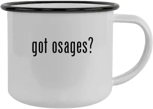 got osages? - 12oz Camping Mug Stainless Steel, Black