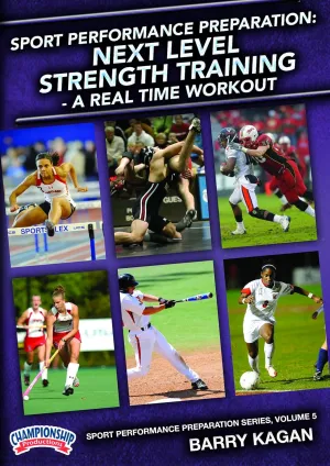 Sport Performance Preparation: Next Level Strength Training - A Real Time Workout